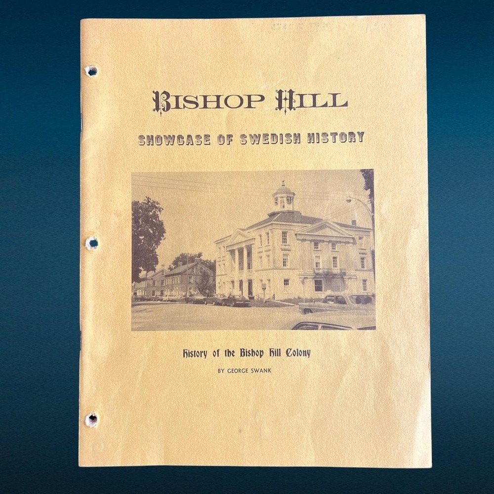 Bishop Hill Colony Book Showcase of Swedish History 1846-1862 Illustrated 1970